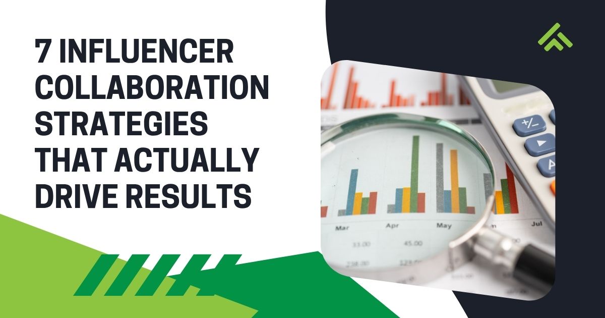 Influencer Collaboration Strategies