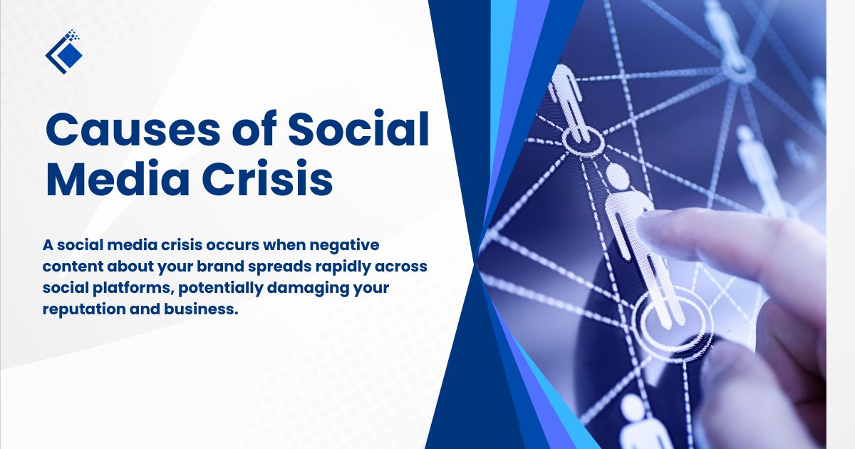 Causes of Social Media Crisis