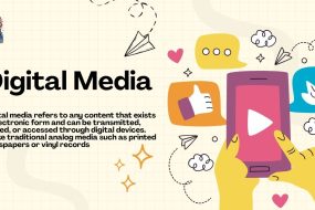 Digital Media