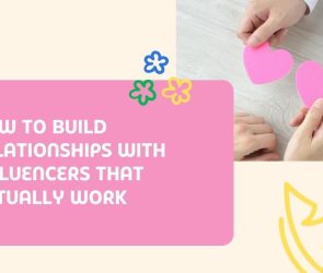 Build Relationships with Influencers