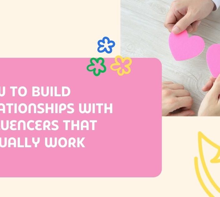 Build Relationships with Influencers