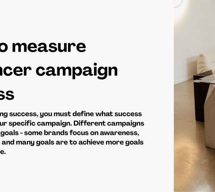 How to measure influencer campaign success