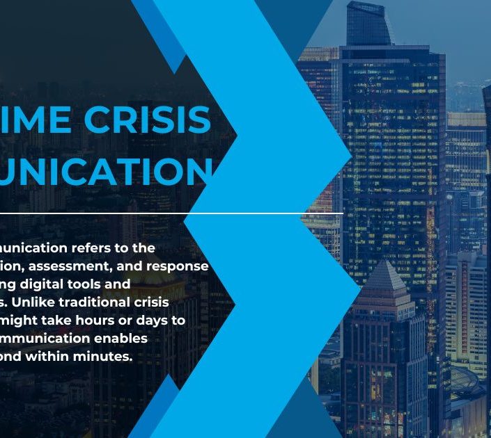 Real-Time Crisis Communication
