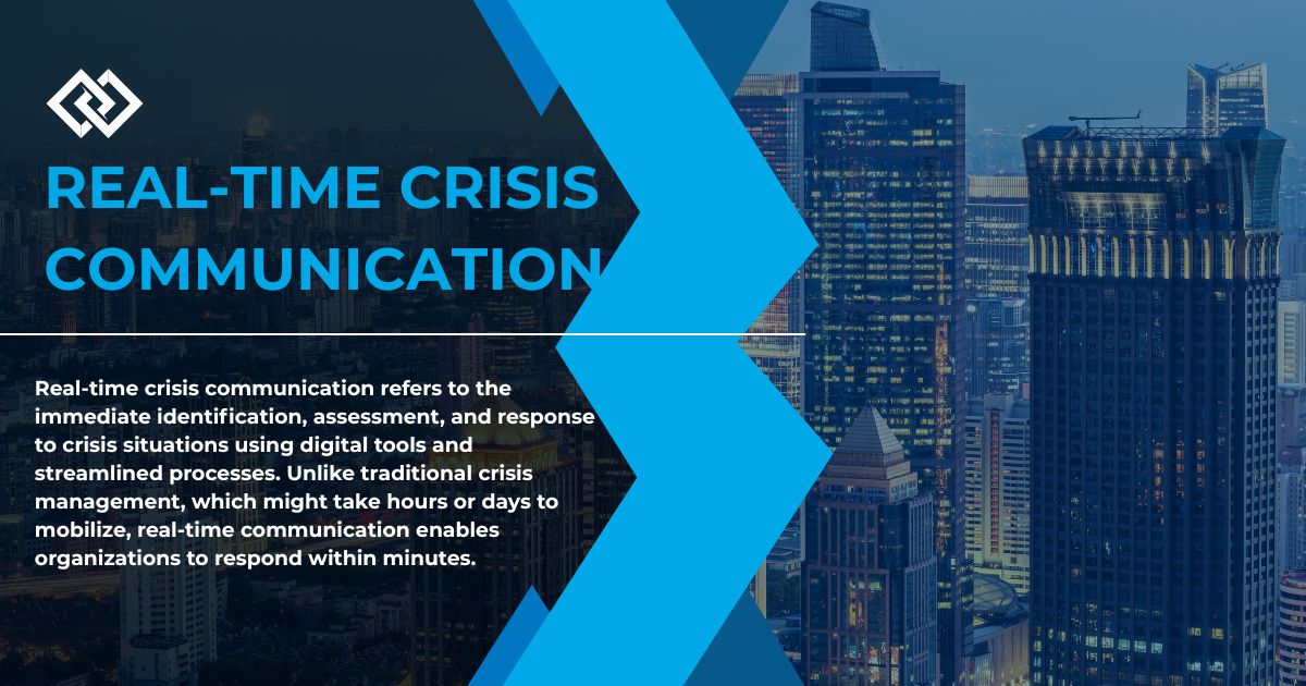 Real-Time Crisis Communication