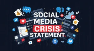 How to Write a Social Media Crisis Statement That Saves Your Brand