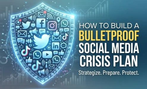 How to Build a Bulletproof Social Media Crisis Plan